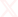 X